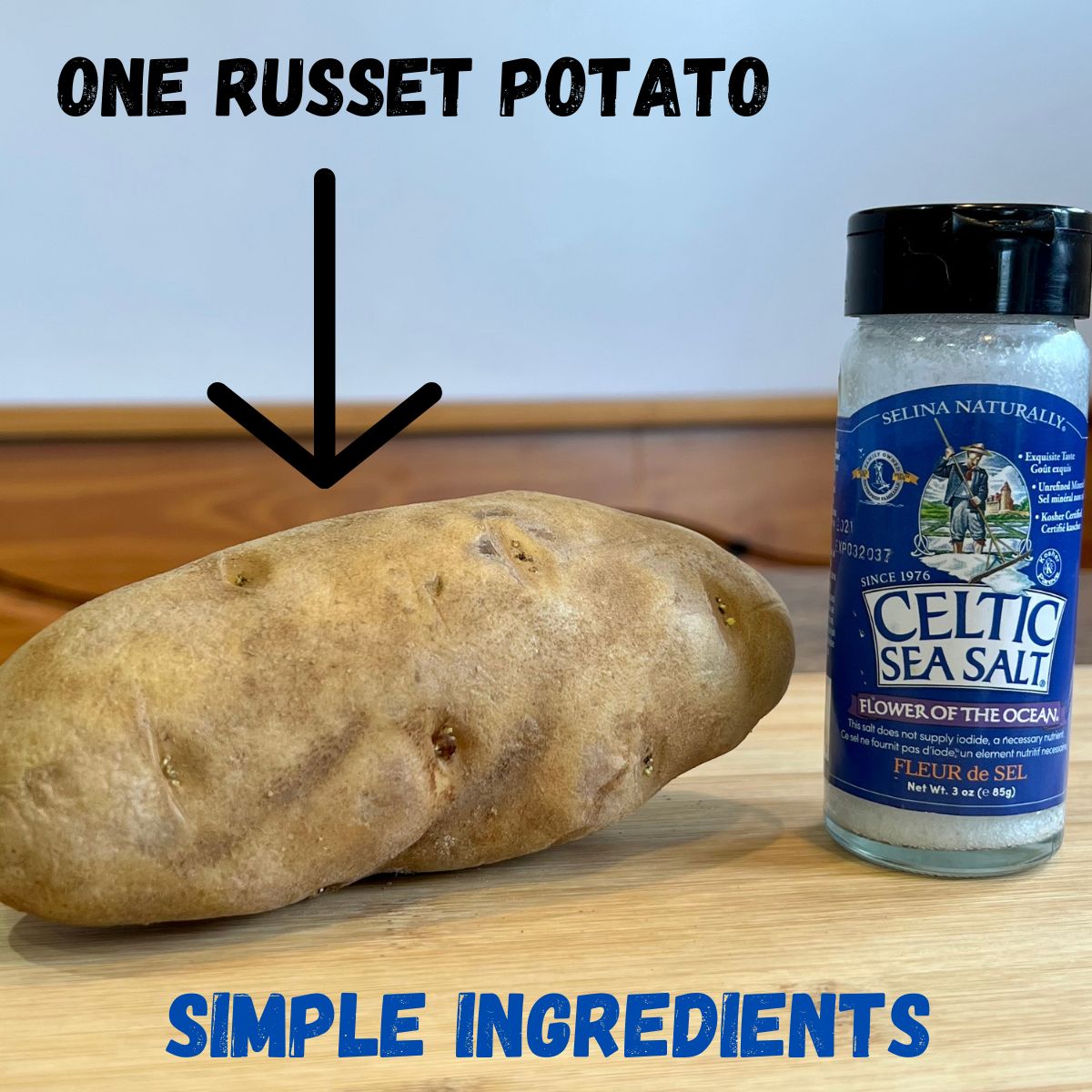 A Russet potato and a jar of Celtic Sea Salt