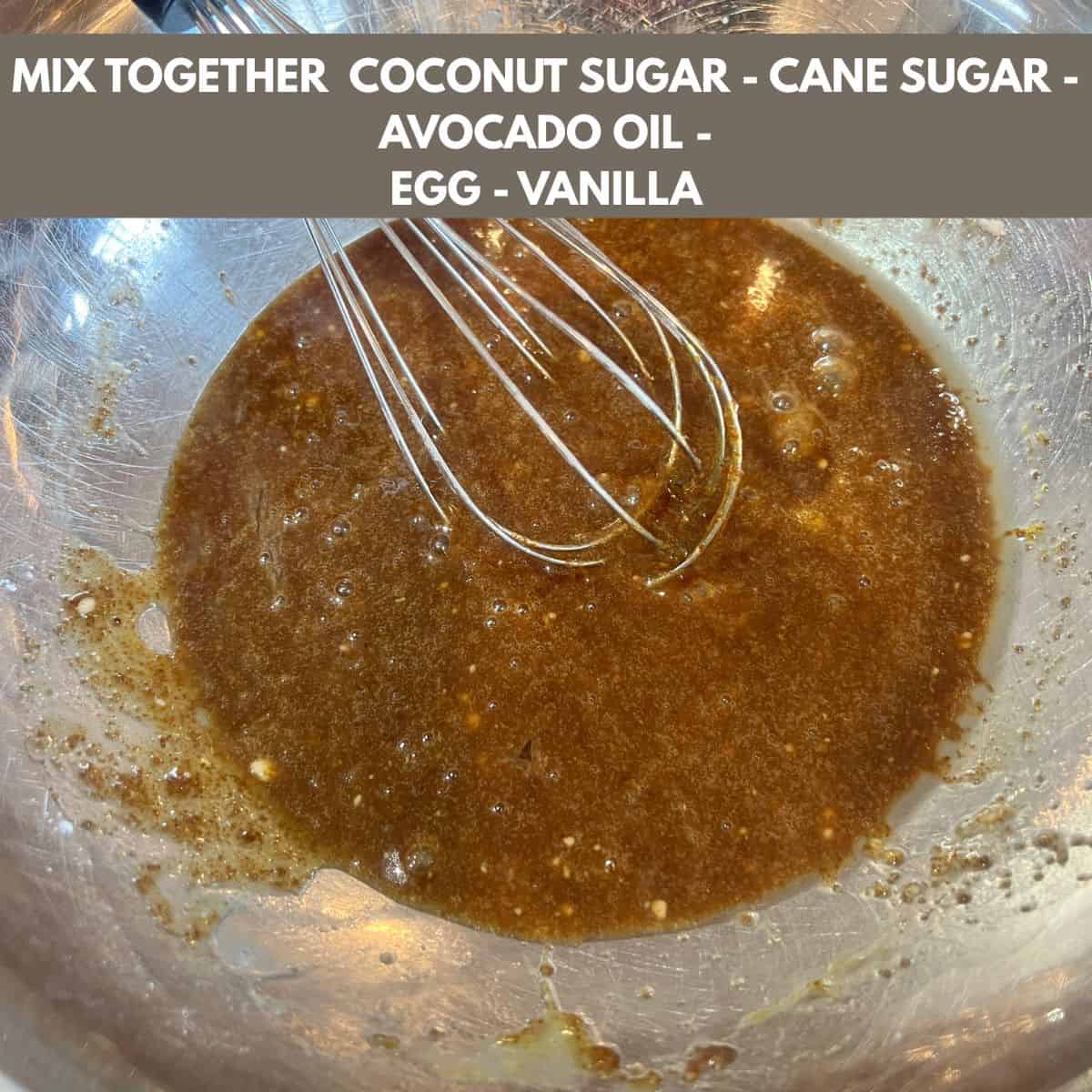 Mixing coconut sugar cane sugar egg and avocado oil in a bowl