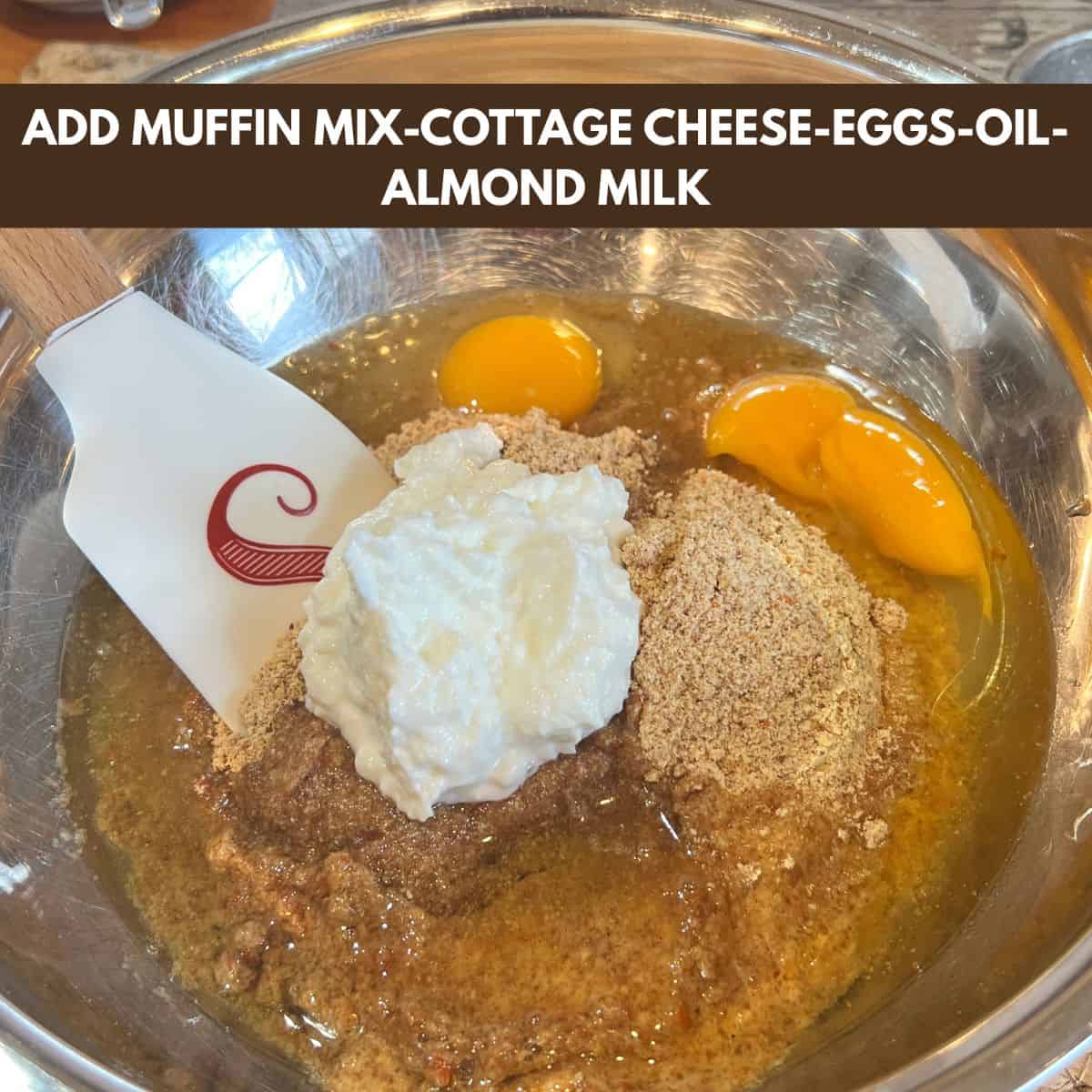 Carrot cake muffin mix - cottage cheese - eggs - oil in a bowl for carrot cake muffins