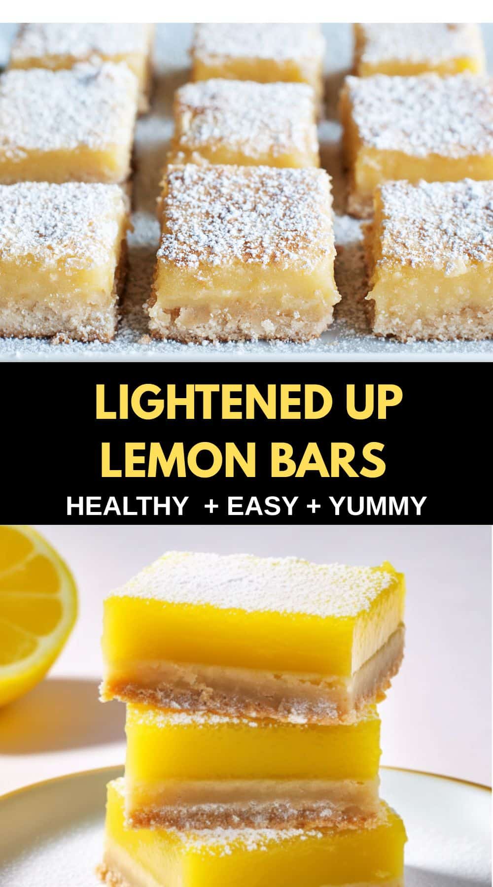 Lightened up lemon bars with powdered sugar, sliced into squares and stacked for serving